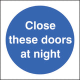 Close these doors at night