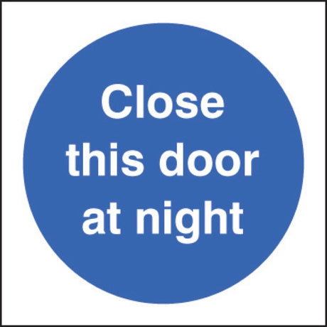 Close this door at night