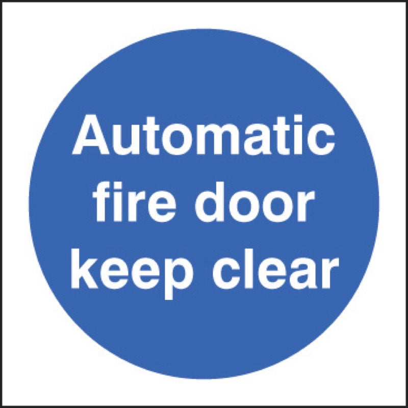 Automatic fire door keep clear