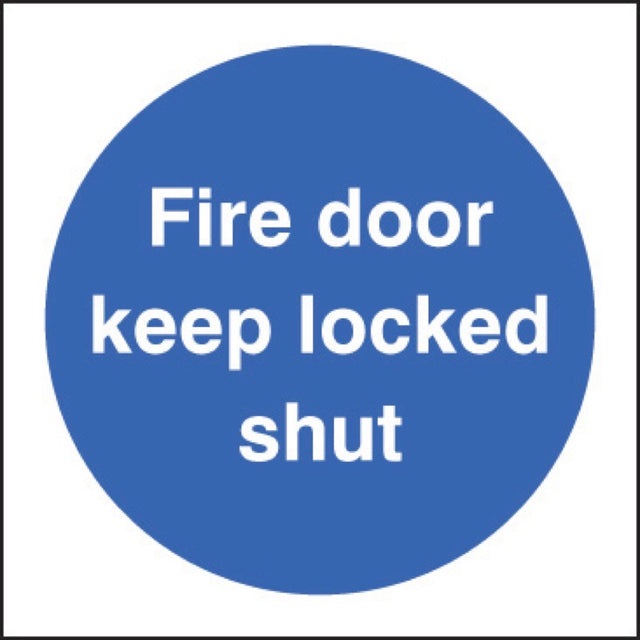 Fire door keep locked shut