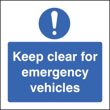 Keep clear for emergency vehicles