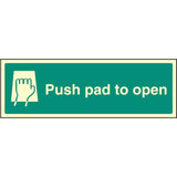 Push pad to open