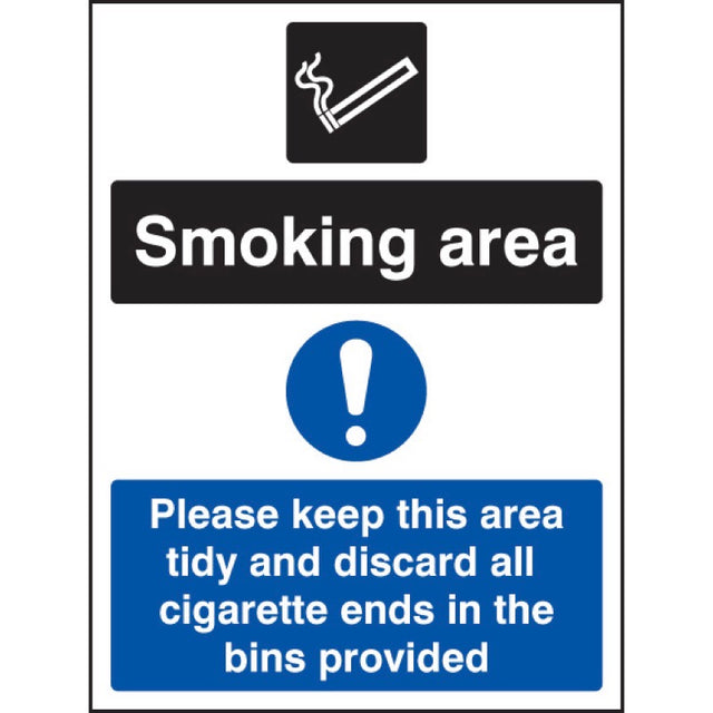 Smoking area keep area tidy and discard all ends in bins