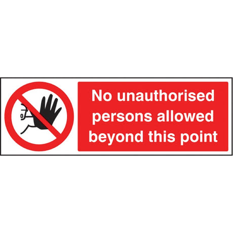 No unauthorised persons allowed beyond this point