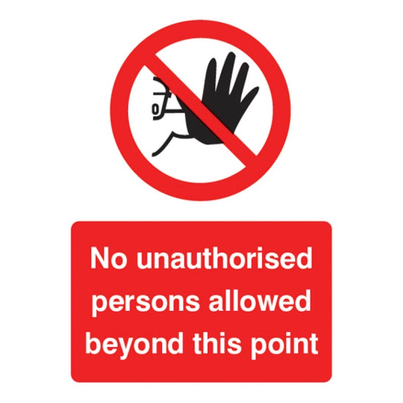 No unauthorised persons allowed beyond this point