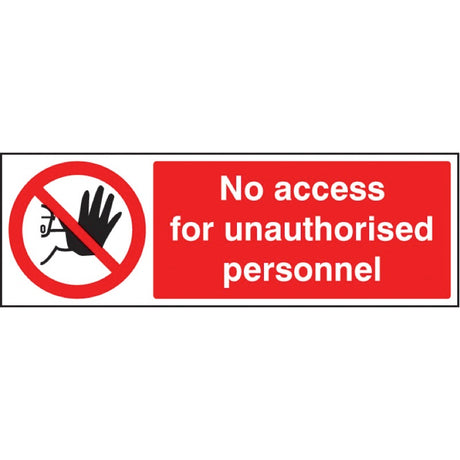 No access for unauthorised personnel