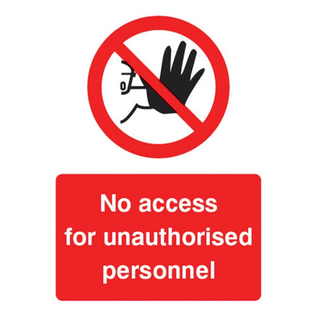 No access for unauthorised personnel