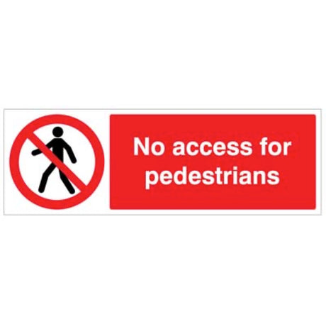 No access for pedestrians