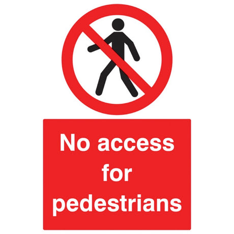 No access for pedestrians