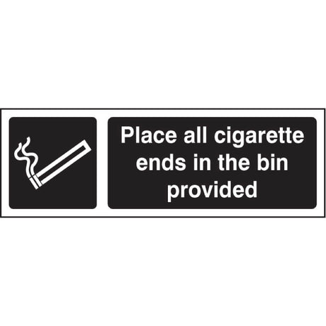 Place all cigarette ends in bins provided (white/black)