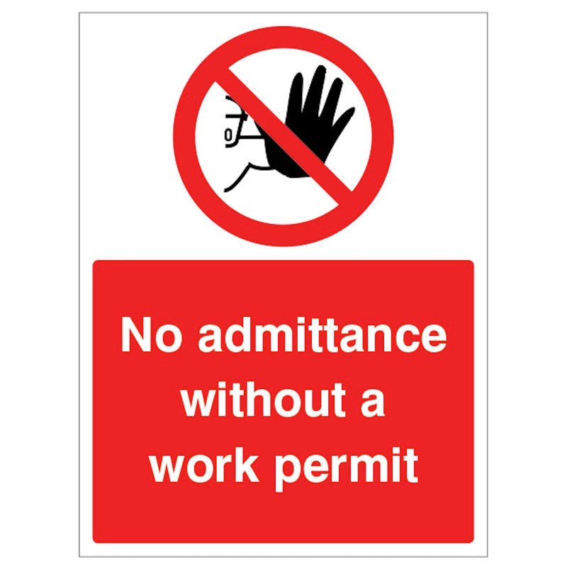 No admittance without a work permit