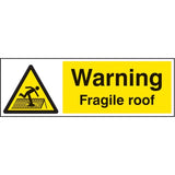 Warning fragile roof