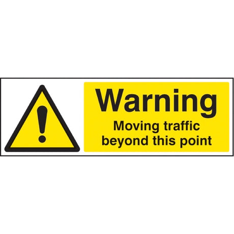 Warning moving traffic beyond this point