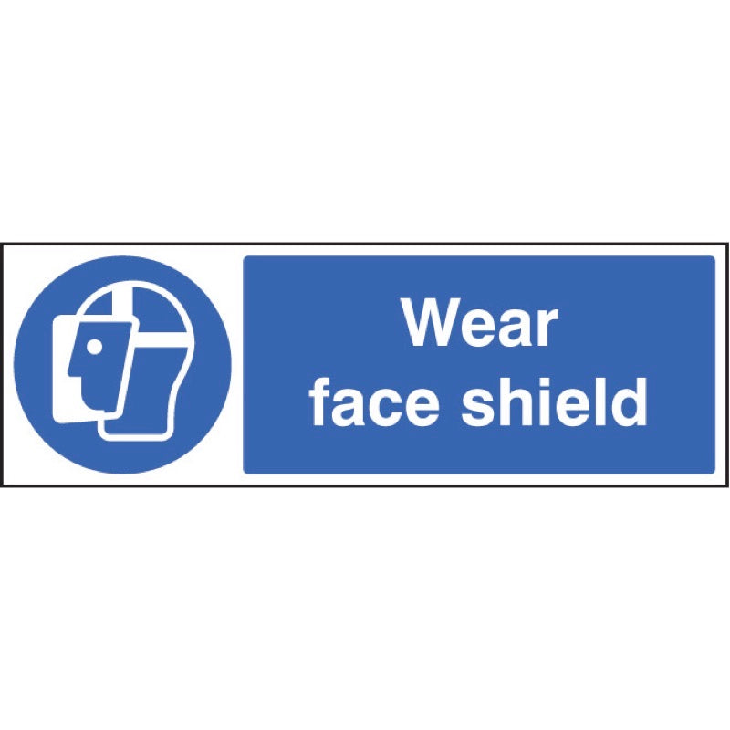 Wear face shield