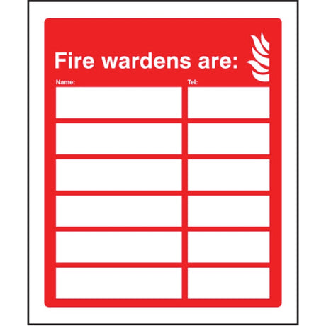 Your fire wardens are (space for 6 names and numbers) adapt-a-sign 215x310mm