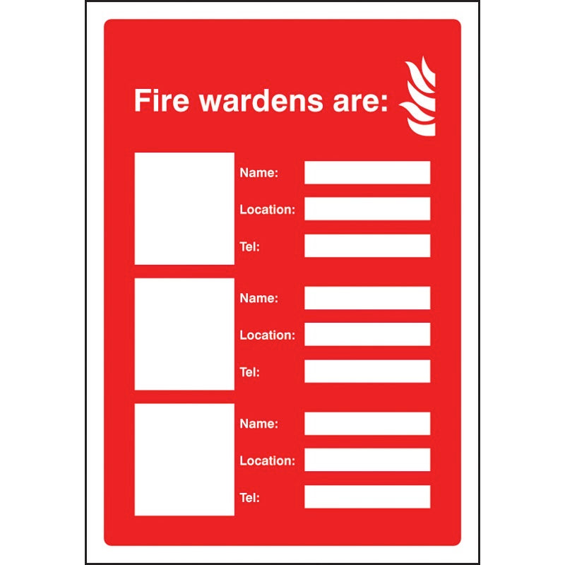 Your fire wardens are (3 names, numbers and locations) adapt-a-sign 215x310mm