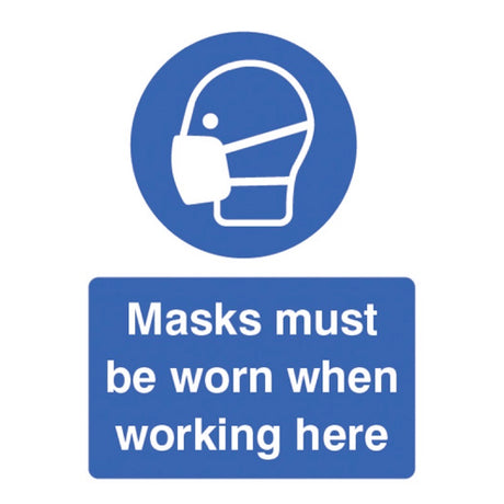 Mask must be worn when working here