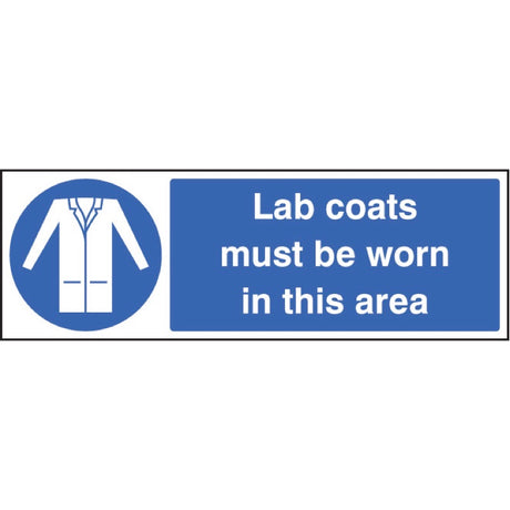 Lab coats must be worn in this area