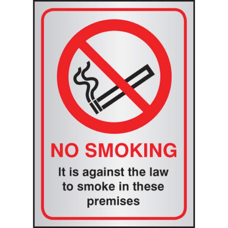 No smoking it is against the law A5 aluminium