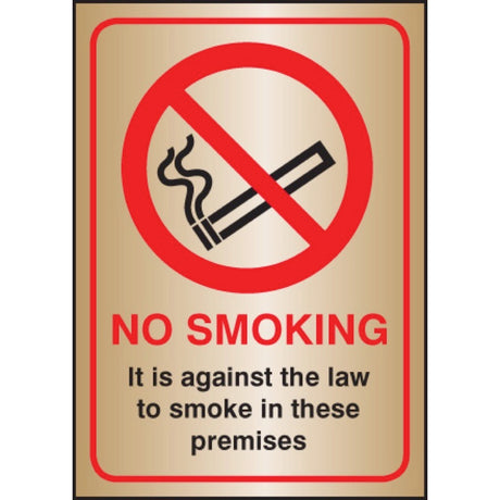 No smoking it is against the law A5 brass