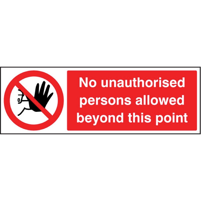 No unauthorised persons allowed beyond this point