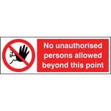 No unauthorised persons allowed beyond this point