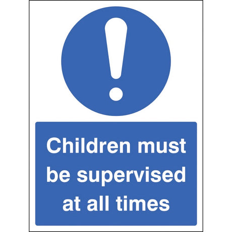 Children must be supervised at all times