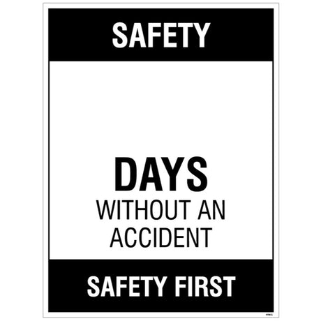 Safety â€¦ Days without an accident, 300x400mm rigid PVC with wipe clean over laminate