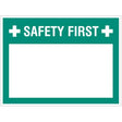 Safety first (write your message), 300x400mm rigid PVC with wipe clean over laminate