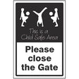 Please close the gate This is a child safe area