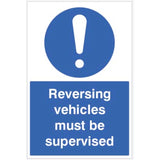 Reversing vehicles must be supervised