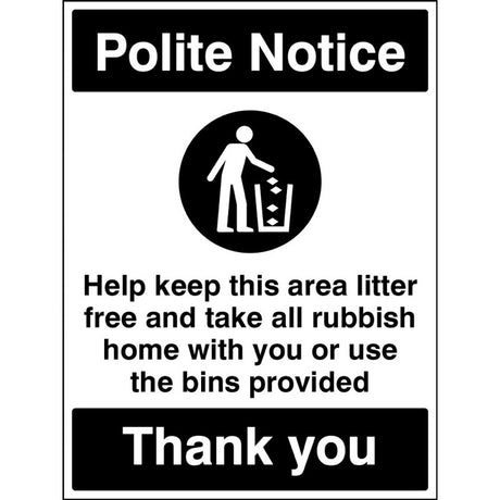 Help keep this area litter free Please take all rubbish home with you or use the bins provided