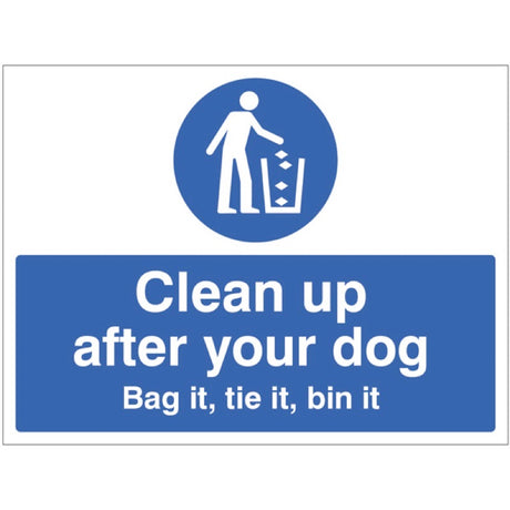 Clean up after your dog Bag it, tie it, bin it