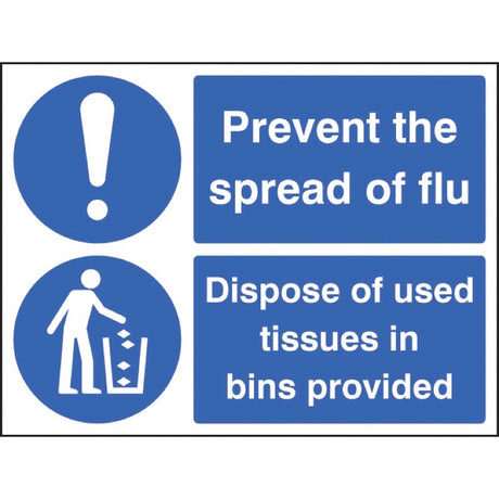 Prevent the spread of flu - Dispose of used tissues in bins provided