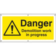 Danger Demolition work in progress banner c/w eyelets