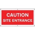 Caution  Site entrance banner c/w eyelets