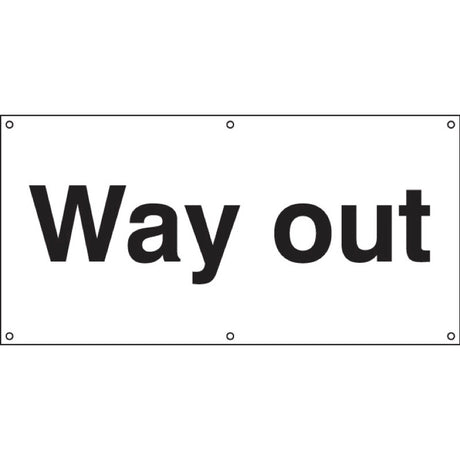 Way out banner c/w eyelets