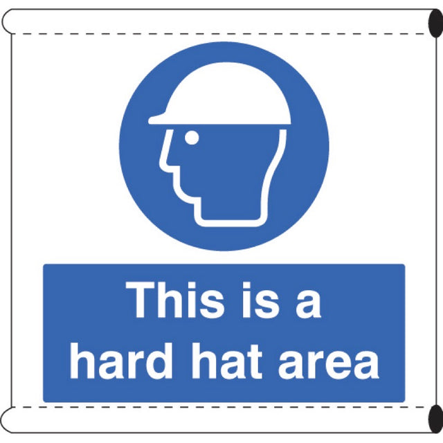 Scaffold Banner - This is a hard hat area (c/w loops)