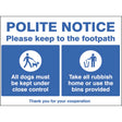 Polite notice Please keep to the footpath