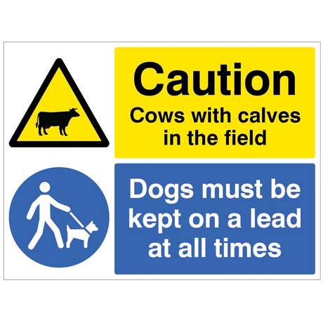 Warning Cows with calves in field Dogs must be kept on a lead