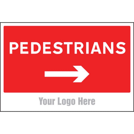 Pedestrians, arrow right, site saver sign 600x400mm