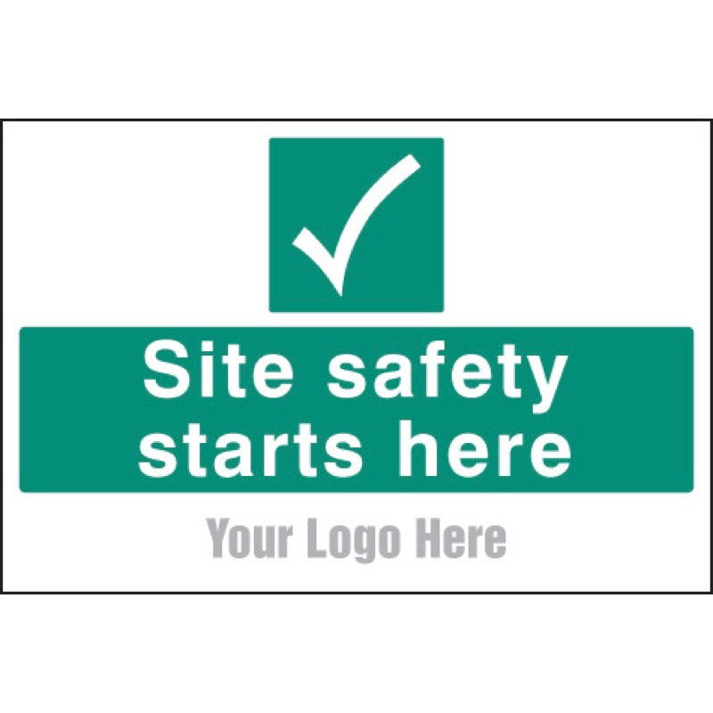 Site safety starts here, site saver sign 600x400mm