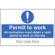 Permit to work, site saver sign 600x400mm