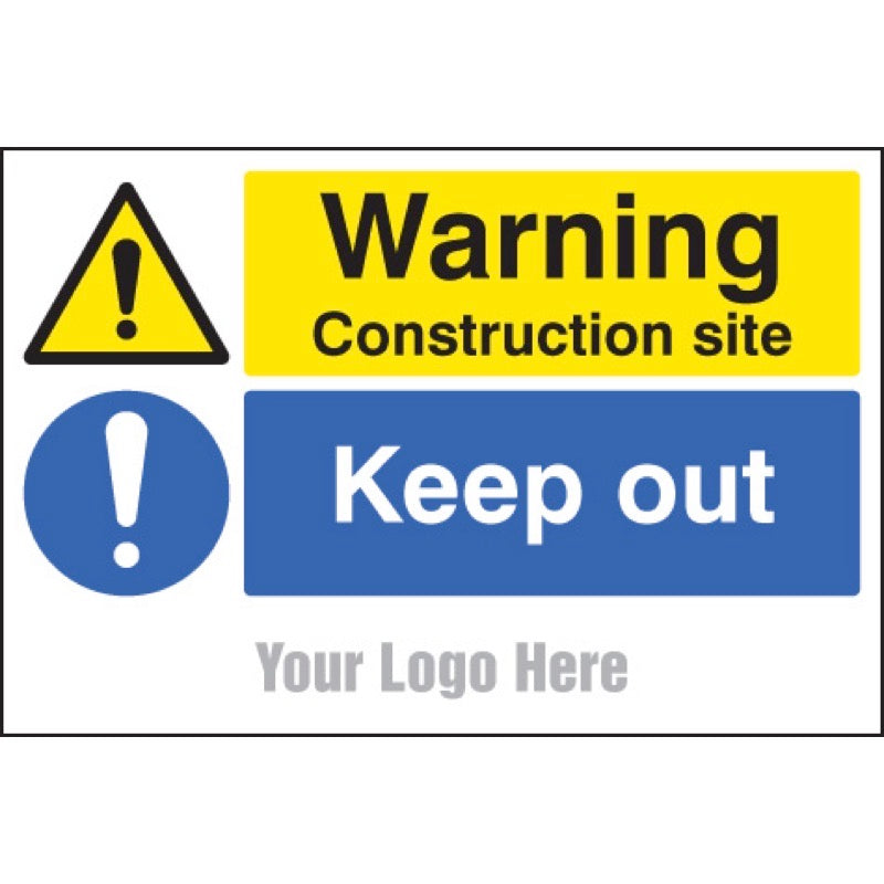 Warning construction site Keep out, site saver sign 600x400mm