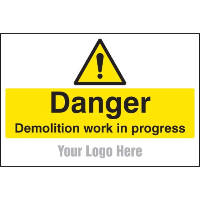 Danger demolition in progress, site saver sign 600x400mm