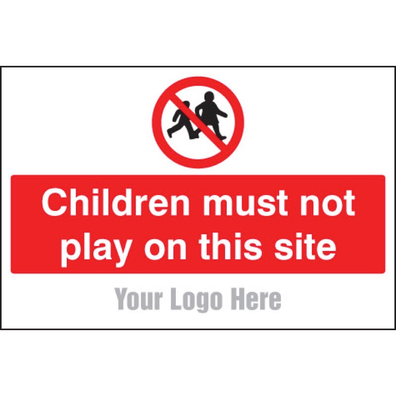 Children must not play on this site, site saver sign 600x400mm