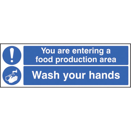 You are entering food production area wash your hands