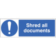 Shred all documents