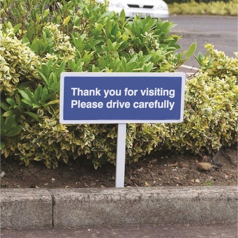 Verge sign - Thank you for visiting Please drive carefully 450x150mm (post 800mm)