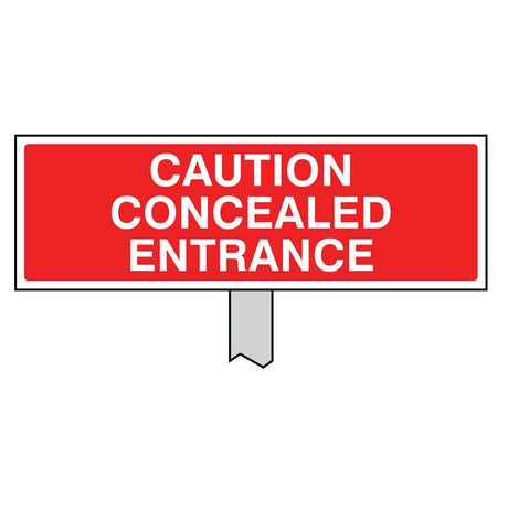 Caution concealed entrance verge sign 450x150mm (post 800mm)